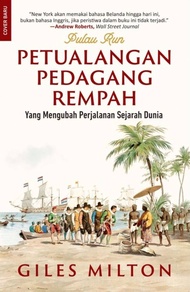 Pulau Run Petualangan Pedagang Rempah