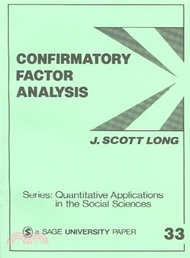 Confirmatory Factor Analysis ― A Preface to Lisrel