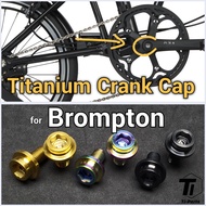 Titanium Brompton Crank Cap | T-Line P-Line C-Line | Grade 5 Titanium Bolt Singapore