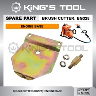 BG328 BRUSH CUTTER: ENGINE BASE/ TAPAK MESIN RUMPUT/ SPARE PART MESIN RUMPUT/ BG328 T328