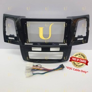Toyota Fortuner 07-15 (Auto Air-Cond) Android 9" Casing F.O.C.Cable