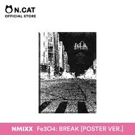 NCAT NMIXX - FE3O4: Break (Poster Version)