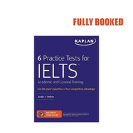 6 Practice Tests for IELTS Academic and General Training (Paperback) by Kaplan Test Prep