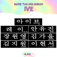TRANSPARENT HOLOGRAM STICKER IVE NAMETAG (PRICE FOR 2 PCS) NAME TRANSPARENT STICKER NAME KPOP IDOL K