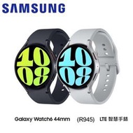 SAMSUNG GALAXY WATCH6(R945)44mm LTE智慧手錶