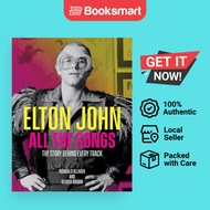 Elton John All The Songs - Hardback - English - 9780762479481