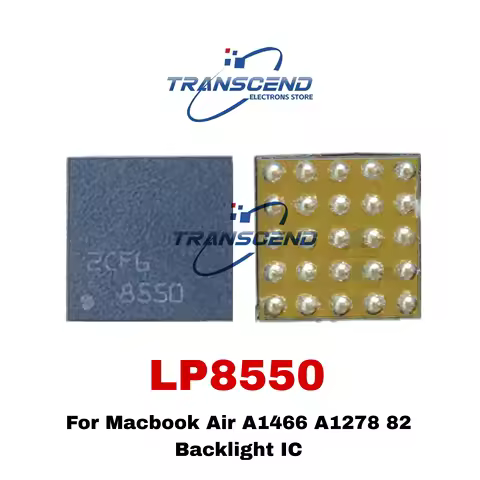 3-30PCS LP8550TLX-E00 LP8550TLE LP8550 D68B U9701 U7701 BGA25 8550 Backlight IC Chipset For Macbook 