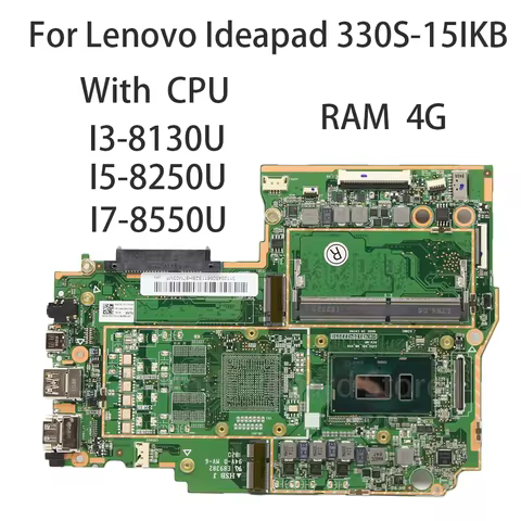 Laptop Motherboard For Lenovo Ideapad 330S-15IKB With CPU I3-8130U I5-8250U I7-8550U RAM 4G 5B20R072