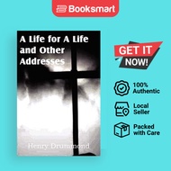 A Life For A Life And Other Addresses - Paperback - English - 9781612032238
