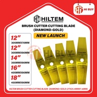 HILTEM BRUSH CUTTER CUTTING BLADE 2T [65Mn STEEL] 12"/14"/16"/18" DIAMOND BLADE/ GOLD/ MATA PISAU ME