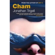 Cham by Jonathan Trigell (UK edition, paperback)