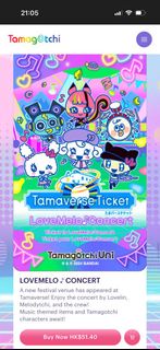 Tamagotchi Uni LoveMelo Concert Ticket