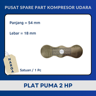 Plat Pelat Klep Valve Plate Kompresor Angin PUMA 2 HP