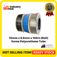 KOREA JISAN PU Hose Pipe Pneumatic Polyurethane Tube PU Tube PU Tubing Air Hose 10mm x 6.5mm x 100m 