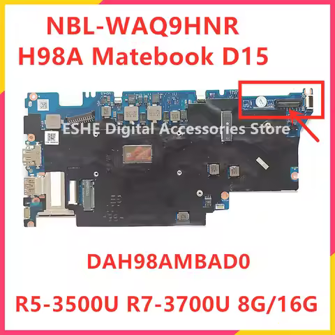 StoneTaskin DAH98AMBAD0 For Huawei Honor MagicBoook NBL-WAQ9HNR H98A Matebook D14 D15 Laptop Motherb