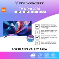 (Klang Valley Area) Xiaomi TV A Pro 2026 43" | 55" | 65" | 75"