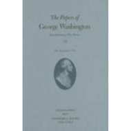 [100% Original Books] - The Papers of George Washington v. 16; July-Sep by George Washington (US edi