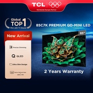 [FREE SOUNDBAR] TCL C7K Series 65/75/85/115 TV inch Premium QD-Mini LED with 144hz Precise Dimming C