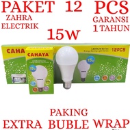 CAHAYA LED LIGHT BULB 1 YEAR WARRANTY LED LIGHT BULB 3W-15W PACKAGE 12 PCS