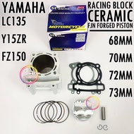 YAMAHA LC135 Y15ZR FZ150 68MM 70MM 72MM 73MM SUM RACING BLOCK CERAMIC FORGED DOME FJN PISTON LC Y15 