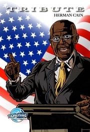 Tribute: Herman Cain Michael Frizell