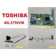 TOSHIBA LED 40'' TV 40L3750VM 40L3750 Power Main Board 5823-A3M12G-0P10 VER00.05 Sensor Cable