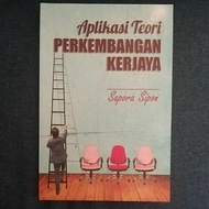 APLIKASI TEORI PERKEMBANGAN KERJAYA