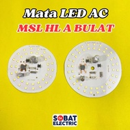 CAHAYA MATA AC LED PCB Code A-Bulb HL a - White Light AC LED Light