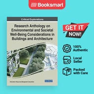 Research Anthology On Environmental And Societal Well-Being Considerations In Buildings And Architec