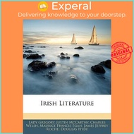 Irish Literature by Lady Gregory (US edition, paperback)