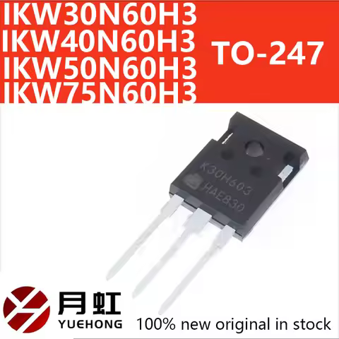 IKW IKW30N60H3 K30H603 IKW40N60H3 K40H603 IKW50N60H3 K50H603 IKW75N60H3 K75H603 TO-247