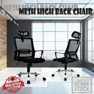 MESH HIGH BACK CHAIR/ OFFICE CHAIR/ KERUSI PEJABAT/KERUSI BERODA