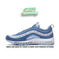 Nike Air Max 97 Have A nike Day Indigo Storm Sepatu
