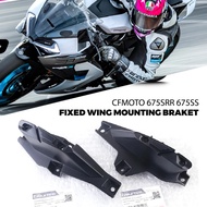 FOR CFMOTO CF 675 675SR 675SRR 675SS Original Accessrioes Fixed Wing Left and Right Mounting Bracket