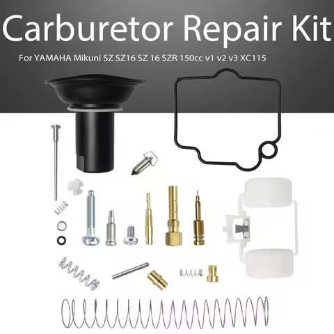 Carburetor Repair Kit For SZ SZ16 SZ 16 SZR 150cc v1 v2 v3 XC115