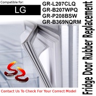 LG Refrigerator Fridge Door Seal Gasket Rubber Replacement part GR-L207CLQ GR-B207WPQ GR-P208BSW GR-B369NQRM - wirasz