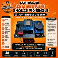 JWS Single Color Controller 1-6 panel P10 - Prayer schedule Controller P10