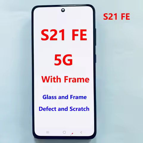 100% Tested S21 FE Screen For Samsung S21FE 5G LCD G990B G990U G990W Display Touch Screen Digitizer 