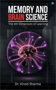Memory and Brain Science -the 4th dimension of learning