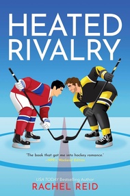 [OFFICIAL] Heated Rivalry: Now Streaming on Crave and HBO Max (Game Changers #2) by Rachel Reid