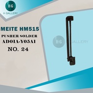 MEITE - SPARE PART MEITE HM515 PUSHER SOLDER *S