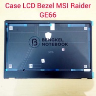 Case Casing Cover LCD Bezel MSI Raider GE66 GE66VR 10SD 10SE 10SF MS-151 MS-1542 MS-1543