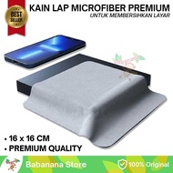 LAYAR Microfiber Polishing Cloth Micro Fiber Smooth LCD LED OLED Screen Cleaner Laptop Monitor Smart