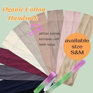 HANDSOCK COTTON ORGANIC /HANDSOCK COTTON SEJUK /HANDSOCK COTTON S / HANDSOCK COTTON MEDIUM SIZE / ST