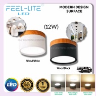 Feel Lite LED Surface Downlight 12W Wooden Indoor Ceiling Light Lampu Siling Bulat Ruang Tamu