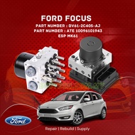 FORD FOCUS 2012 BV612C405AJ ATE 10096101943 ABS PUMP ESP CONTROL MODULE REMANUFACTURE REPAIR