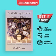 A Walking Cliche Coins A Phrase - Paperback - English - 9781891386374