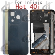 For Infinix hot 40i X6528 X6528B Battery Back cover Housing middle frame + Button + LCD Front frame