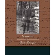 Seventeen by Deceased Booth Tarkington (paperback)