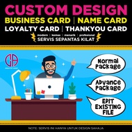 Custom Design Business Card / Name Card / Thank You Card / Loyalty Card - Service Design Murah - Des